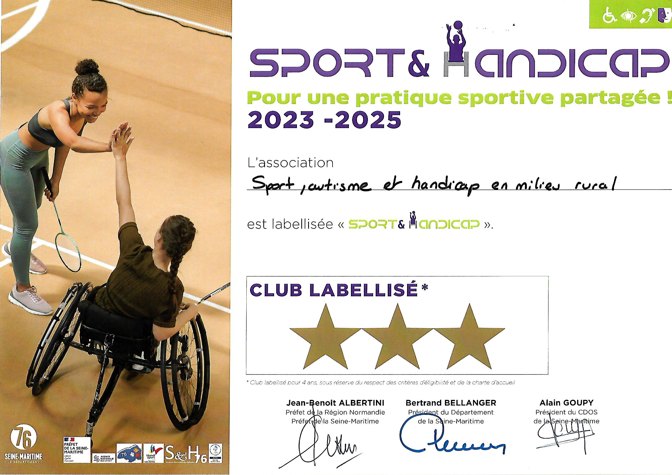 labellisation 3 étoiles par Sport&Handicap 76 pour 2023 2024 et 2025